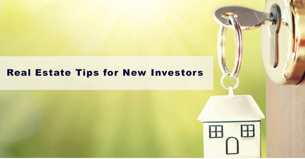 Real Estate Tips for New Investors